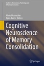 Bild: Cognitive Neuroscience of Memory Consolidation - Springer