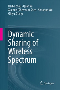 Enlarge image Cover: Dynamic Sharing of Wireless Spectrum - Springer