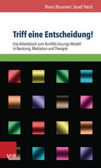 Enlarge image Cover: Triff eine Entscheidung! - Vandenhoeck & Ruprecht