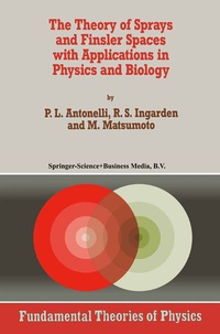 Abbildung von: The Theory of Sprays and Finsler Spaces with Applications in Physics and Biology - Springer