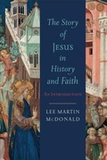 Cover: Story of Jesus in History and Faith, The An Introd uction - Baker Academic, Div of Baker Publishing Group