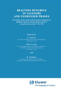 Enlarge image Cover: Reaction Dynamics in Clusters and Condensed Phases - Kluwer Academic Publishers