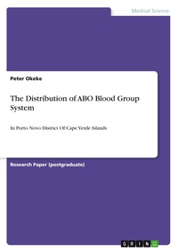 Abbildung von: The Distribution of ABO Blood Group System - Grin Verlag