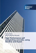 Cover: High Performance self compacting concrete, using Alcofine and flyash - Scholars' Press