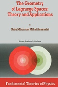 Bild: The Geometry of Lagrange Spaces: Theory and Applications - Springer