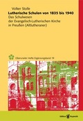 Cover: Lutherische Schulen von 1835 bis 1940 - Edition Ruprecht