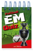Cover: Fu&szlig;ball-EM-Quiz - arsEdition