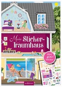 Enlarge image Cover: Mein Sticker-Traumhaus - arsEdition