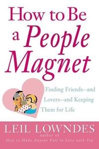 Enlarge image Cover: How to Be a People Magnet - Contemporary Books Inc