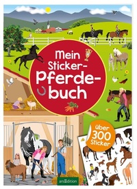 Enlarge image Cover: Mein Sticker-Pferdebuch - arsEdition