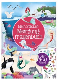 Enlarge image Cover: Mein Sticker-Meerjungfrauenbuch - arsEdition