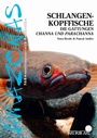 Cover: Schlangenkopffische - Natur und Tier