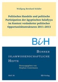Cover: Politisches Handeln und politische Partizipation der &auml;gyptischen Salafiyya im Kontext ver&auml;nderter politischer Opportunit&auml;tsstrukturen 2011-2013 - EB-Verlag
