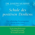 Cover: Schule des positiven Denkens - H&ouml;rbuch Hamburg
