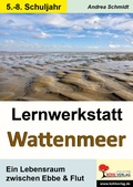 Cover: Lernwerkstatt Wattenmeer - KOHL VERLAG Der Verlag mit dem Baum