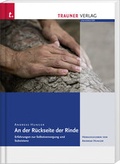Cover: An der R&uuml;ckseite der Rinde - Trauner Verlag