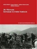 Cover: 20. Y&uuml;zyilda Soykirim ve Etnik Temizlik - Istanbul Bilgi &Uuml;niversitesi Yayinlari