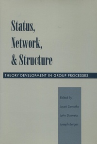 Enlarge image Cover: Status, Network, and Structure - Stanford University Press