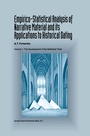 Cover: Empirico-Statistical Analysis of Narrative Material and its Applications to Historical Dating - Kluwer Academic Publishers