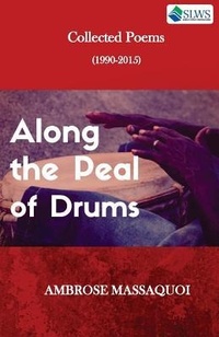 Abbildung von: Along the Peal of Drums - Sierra Leonean Writers Series