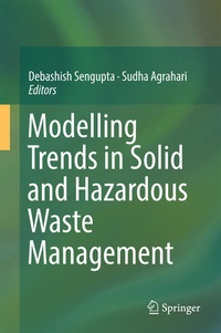 Enlarge image Cover: Modelling Trends in Solid and Hazardous Waste Management - Springer