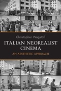 Cover: Italian Neorealist Cinema - University of Toronto Press