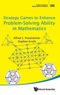 Cover: Strategy Games To Enhance Problem-solving Ability In Mathematics - World Scientific Publishing Co Pte Ltd
