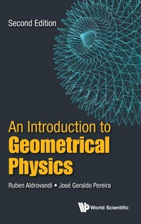 Abbildung von: Introduction To Geometrical Physics, An - World Scientific Publishing Co Pte Ltd