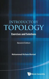 Abbildung von: Introductory Topology: Exercises And Solutions - World Scientific Publishing Co Pte Ltd