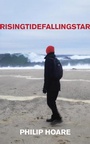 Cover: RISINGTIDEFALLINGSTAR - Fourth Estate Ltd