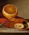 Cover: Two Centuries of American Still-Life Painting - Yale University Press