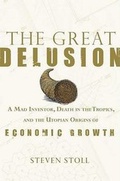 Cover: The Great Delusion - Hill & Wang Inc.,U.S.