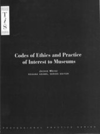 Abbildung von: Codes of Ethics and Practice of Interest to Museums - American Alliance of Museums
