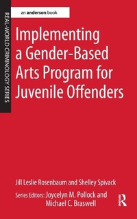 Bild vergrößern Bild: Implementing a Gender-Based Arts Program for Juvenile Offenders - Routledge