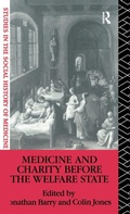 Cover: Medicine and Charity Before the Welfare State - Routledge