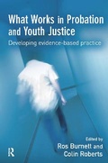 Cover: What Works in Probation and Youth Justice - CRC Press