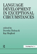 Cover: Language Development In Exceptional Circumstances - Psychology Press Ltd