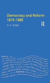 Enlarge image Cover: Democracy and Reform 1815 - 1885 - Routledge
