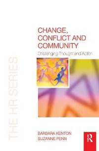 Enlarge image Cover: Change, Conflict and Community - Routledge