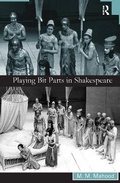 Cover: Playing Bit Parts in Shakespeare - Routledge