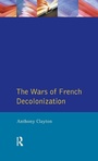 Cover: The Wars of French Decolonization - Routledge
