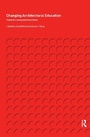 Cover: Changing Architectural Education - CRC Press