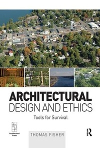 Enlarge image Cover: Architectural Design and Ethics - Routledge