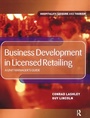 Cover: Business Development in Licensed Retailing - Routledge