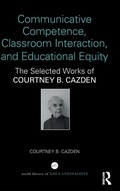 Cover: Communicative Competence, Classroom Interaction, and Educational Equity - Routledge