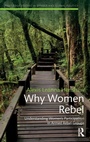 Cover: Why Women Rebel - Routledge