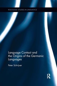 Abbildung von: Language Contact and the Origins of the Germanic Languages - Routledge
