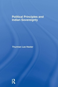 Enlarge image Cover: Political Principles and Indian Sovereignty - Routledge