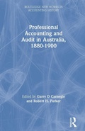 Cover: Professional Accounting and Audit in Australia, 1880-1900 - Routledge