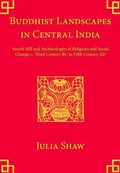Cover: Buddhist Landscapes in Central India - Routledge